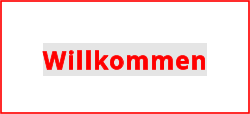 Willkommen